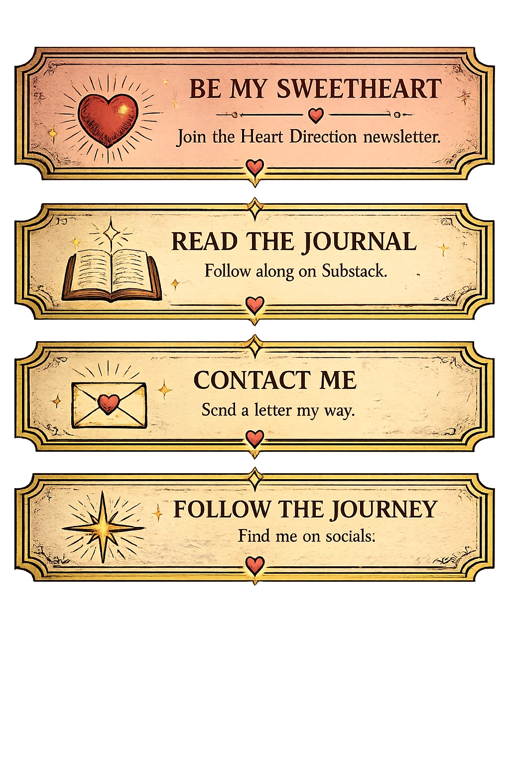 Be My Sweetheart — join the Heart Direction newsletter